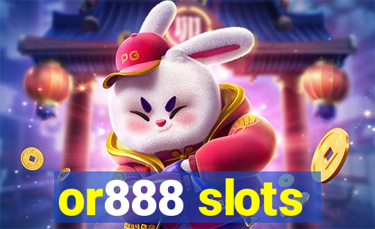 or888 slots